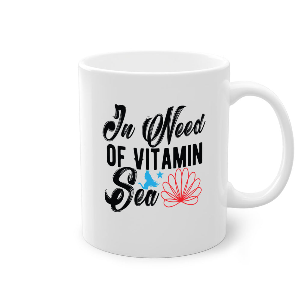 In Need of Vitamin Sea 265#- mermaid-Mug / Coffee Cup