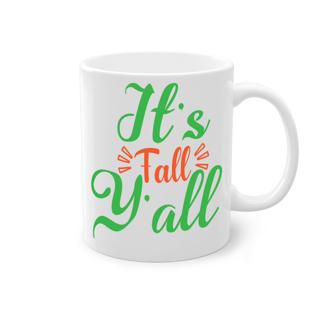 It s Fall Y All 367#- fall-Mug / Coffee Cup