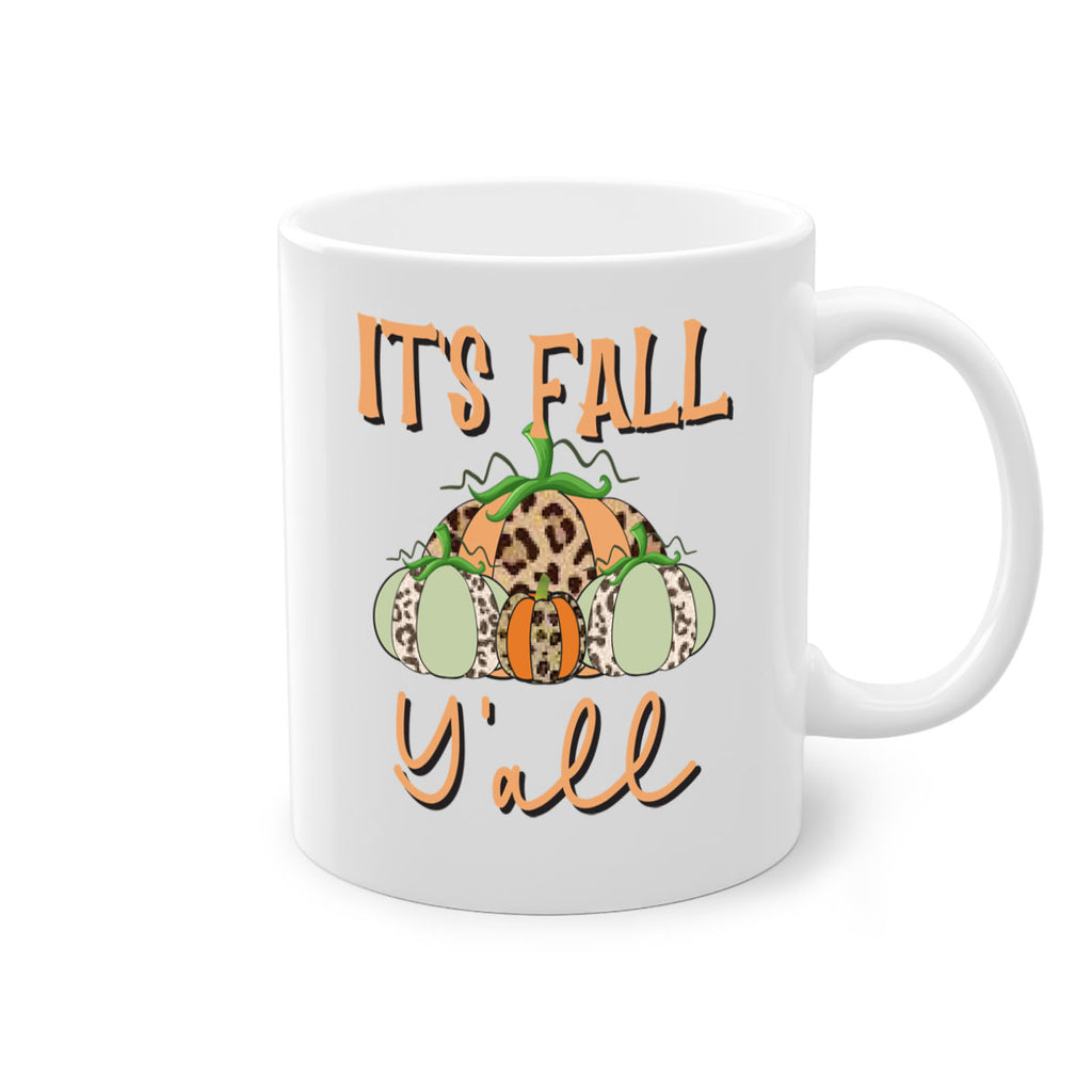 It s fall y all 365#- fall-Mug / Coffee Cup