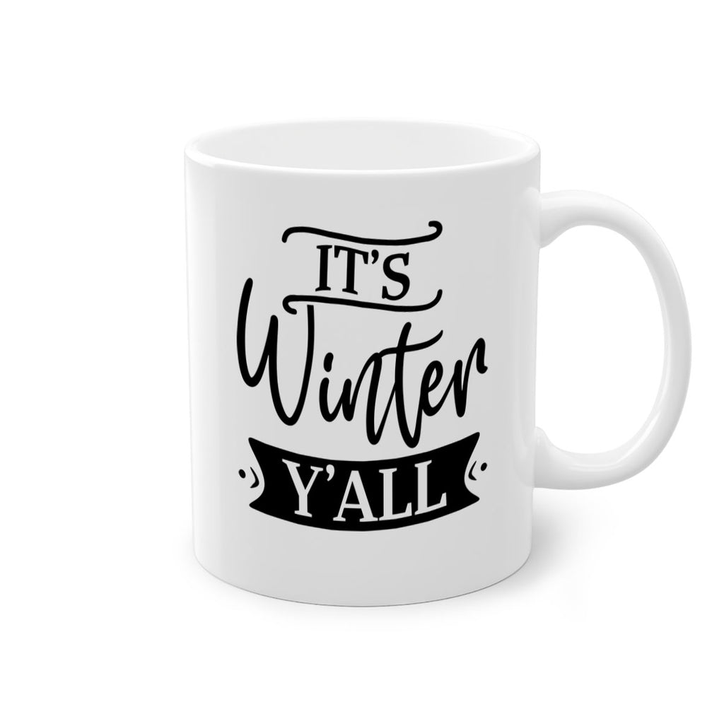 Its Winter Yall265#- winter-Mug / Coffee Cup