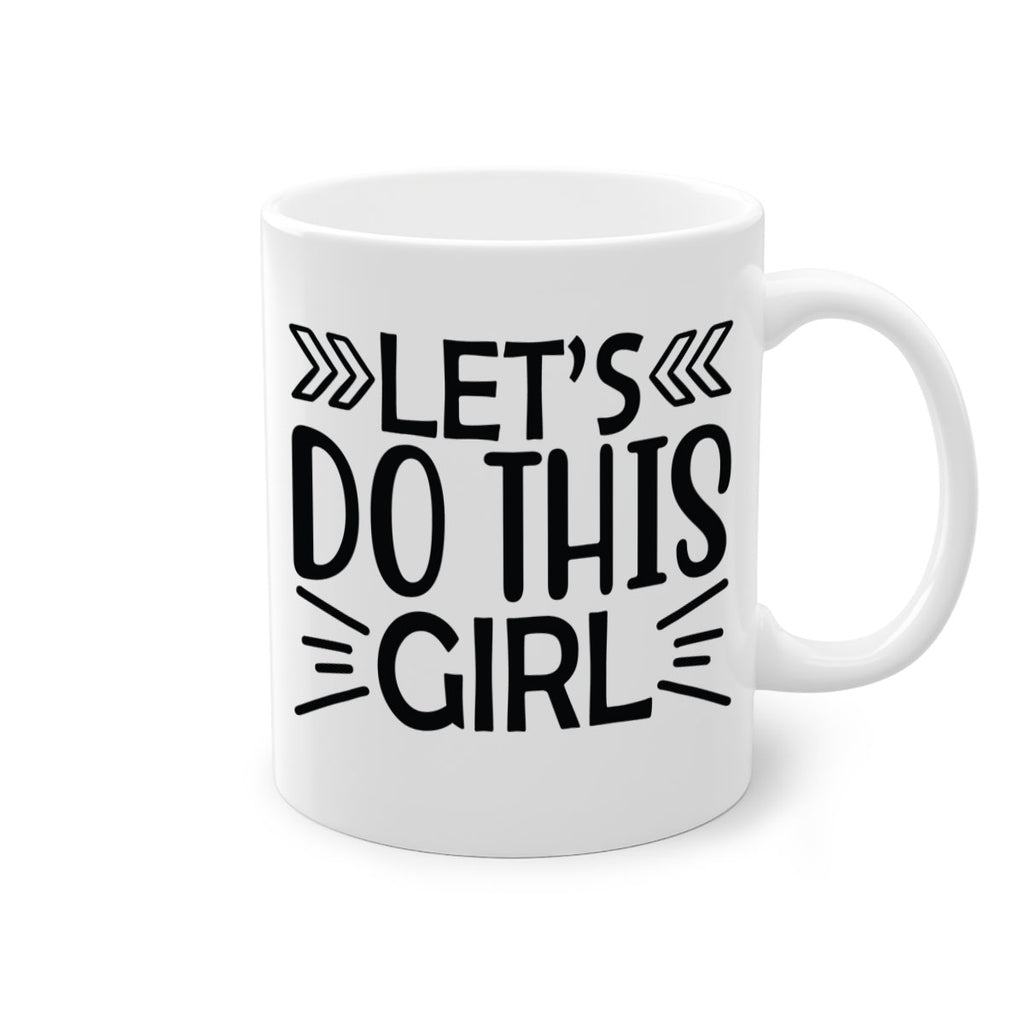 Lets do this girl 907#- tennis-Mug / Coffee Cup