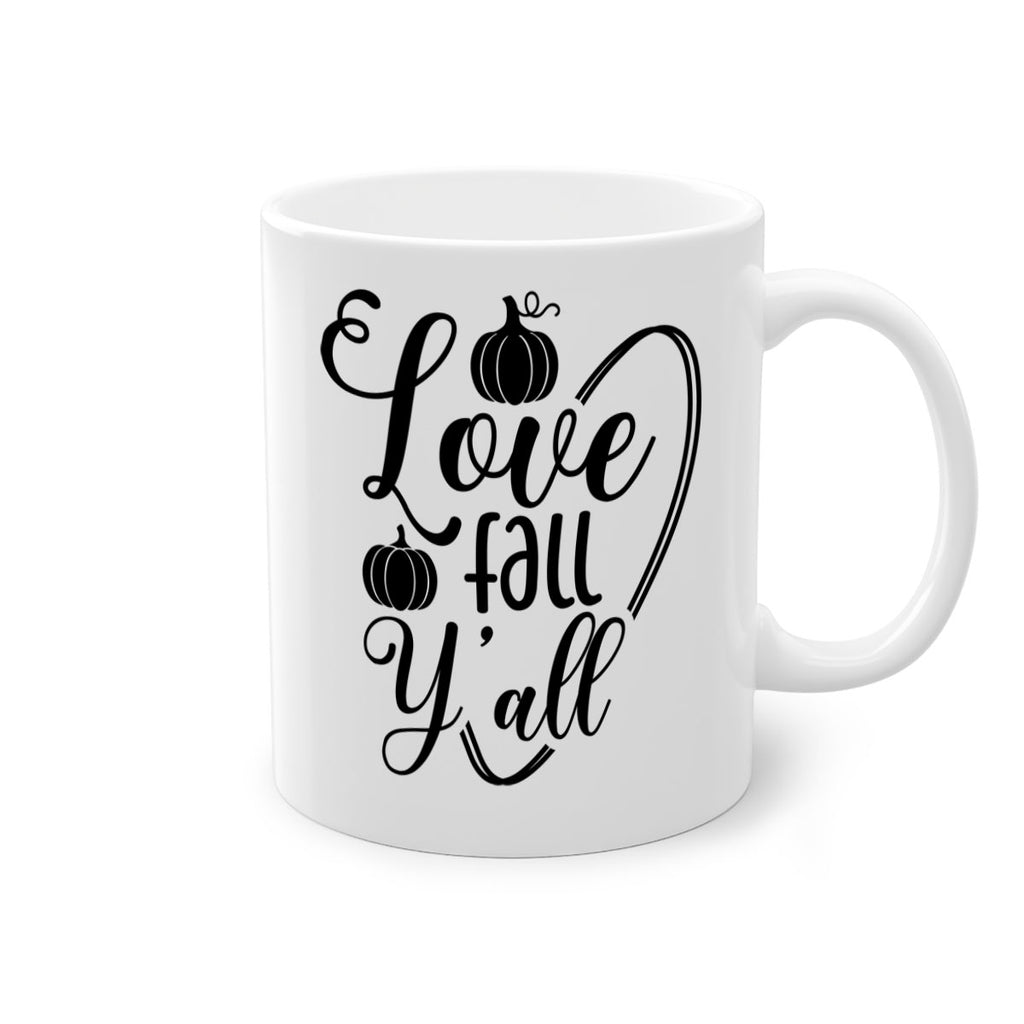 Love Fall Yall 412#- fall-Mug / Coffee Cup
