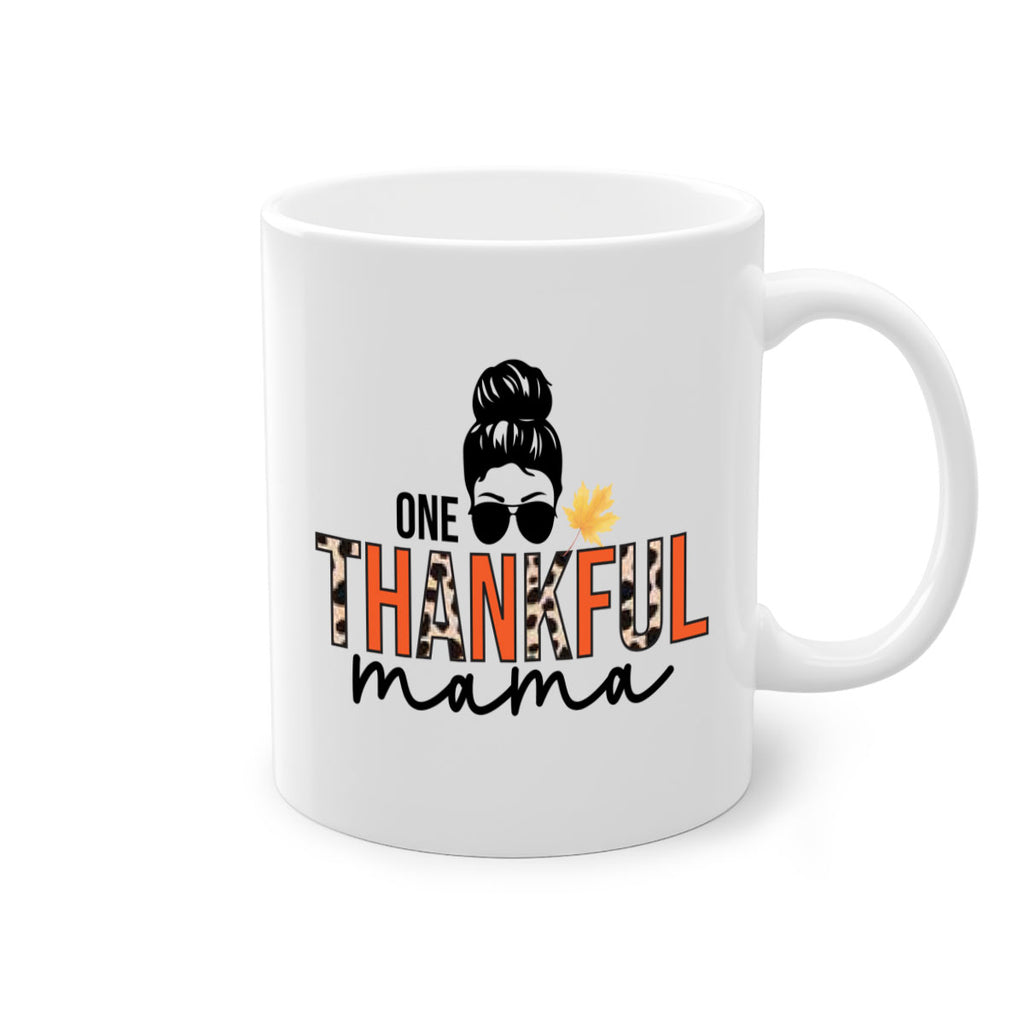 One thankful mama 463#- fall-Mug / Coffee Cup