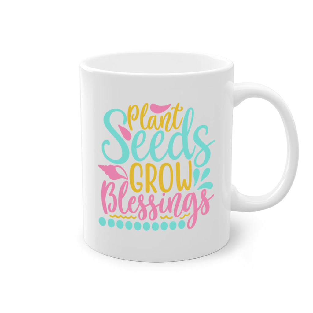 Plant seeds grow blessings Style 57#- Summer-Mug / Coffee Cup