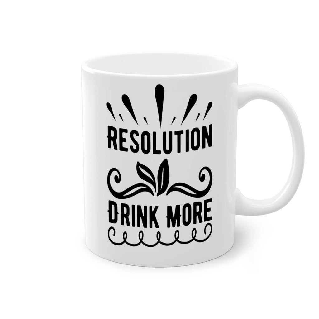Resolution Drink More 348#- winter-Mug / Coffee Cup