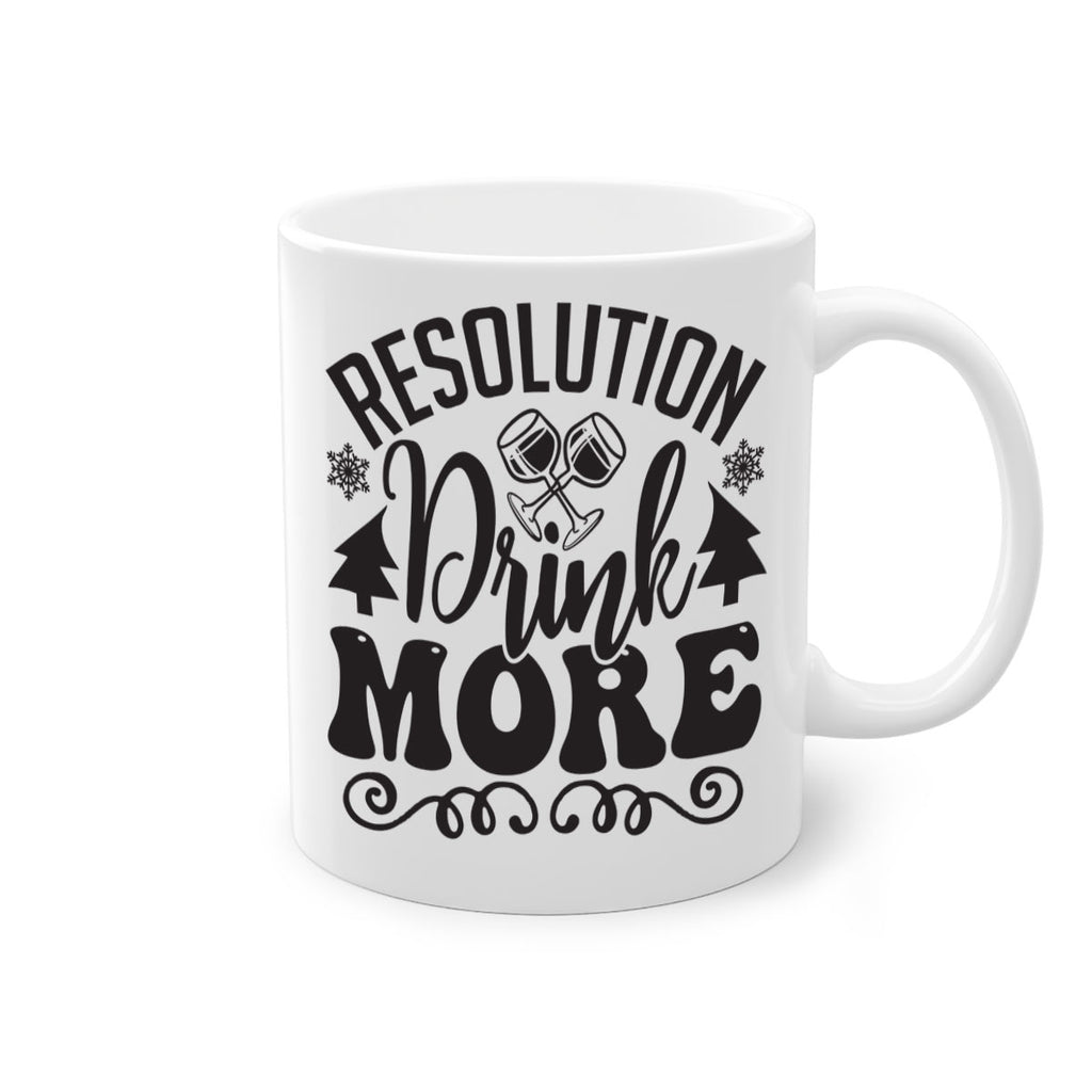Resolution drink more 349#- winter-Mug / Coffee Cup