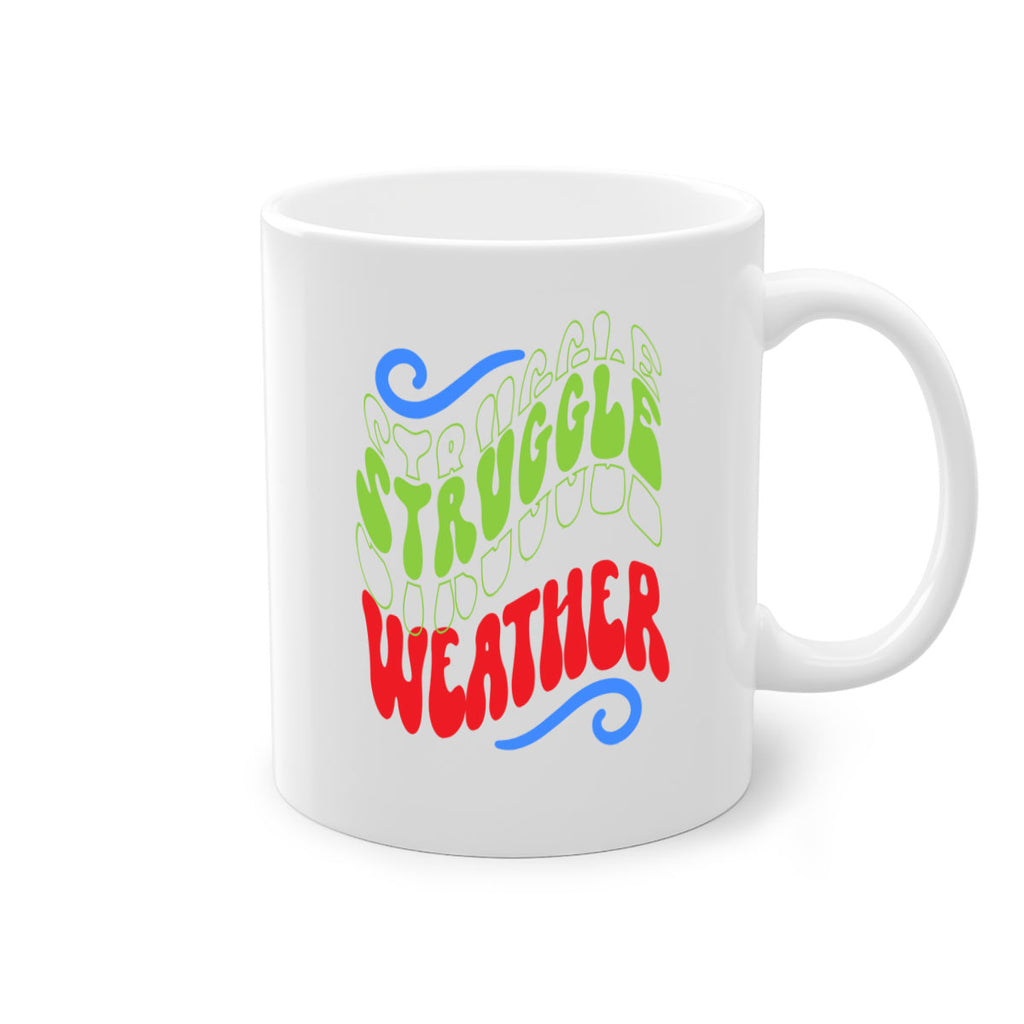 Struggle weather 396#- winter-Mug / Coffee Cup