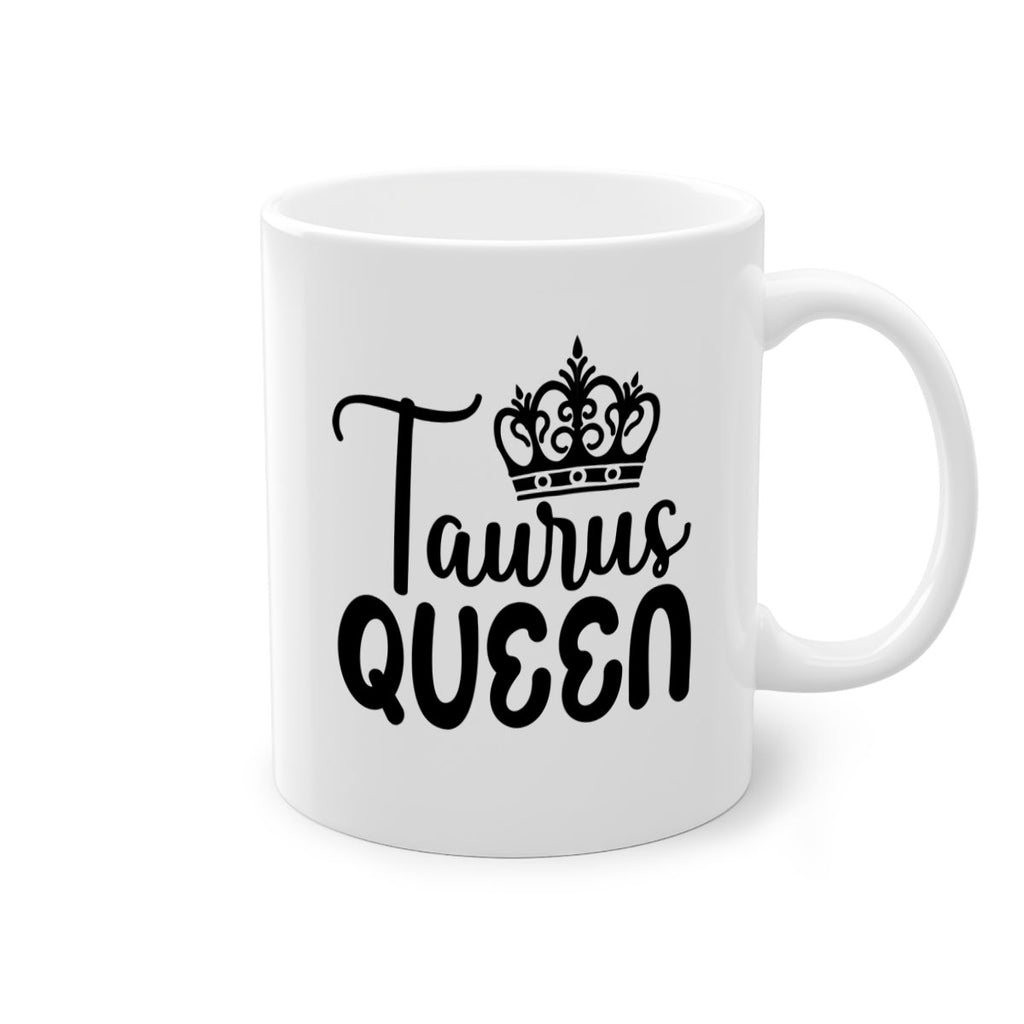 Taurus queen 504#- zodiac-Mug / Coffee Cup