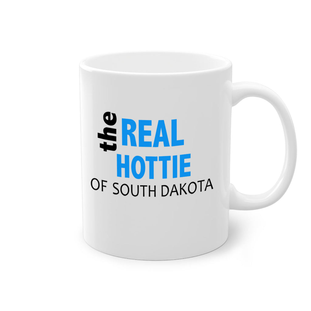 The Real Hottie Of South Dakota 41#- Hottie Collection-Mug / Coffee Cup