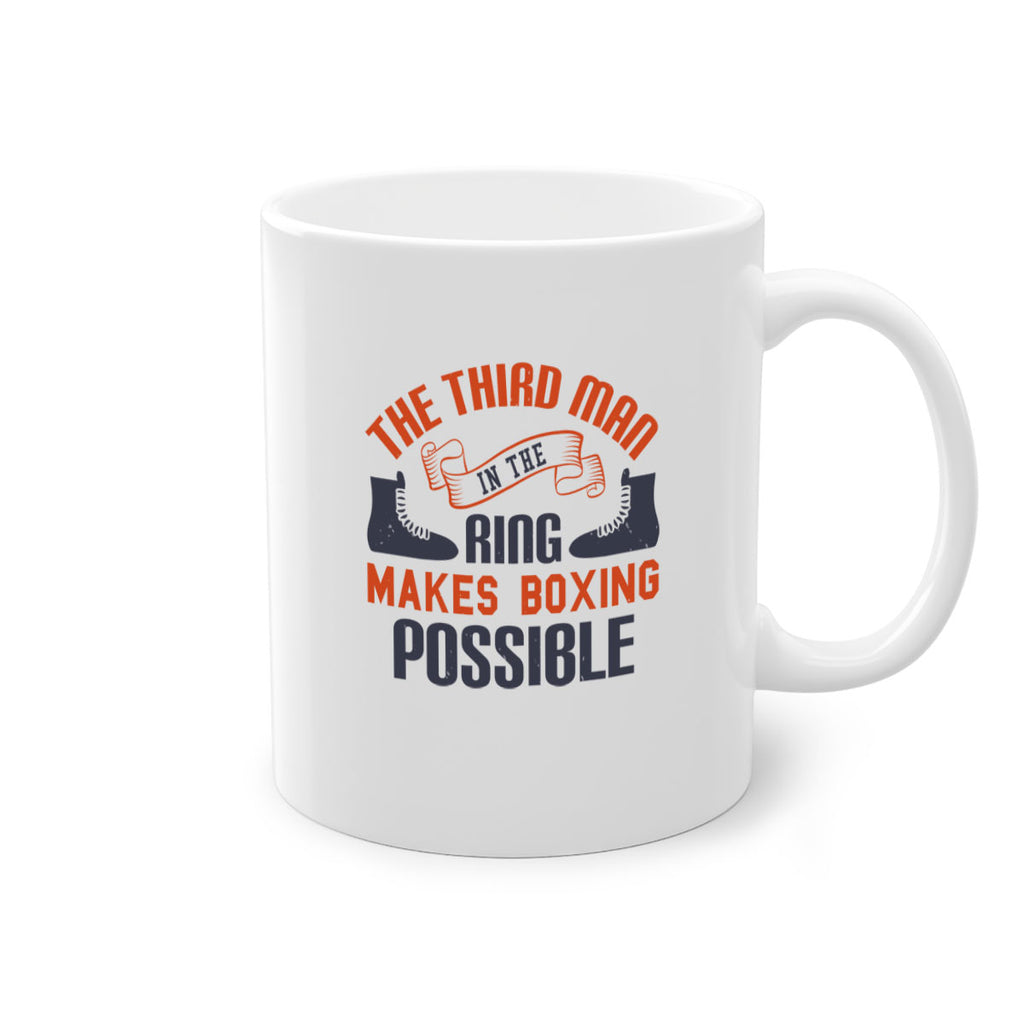 The third man in the ring makes boxing possible 1804#- boxing-Mug / Coffee Cup