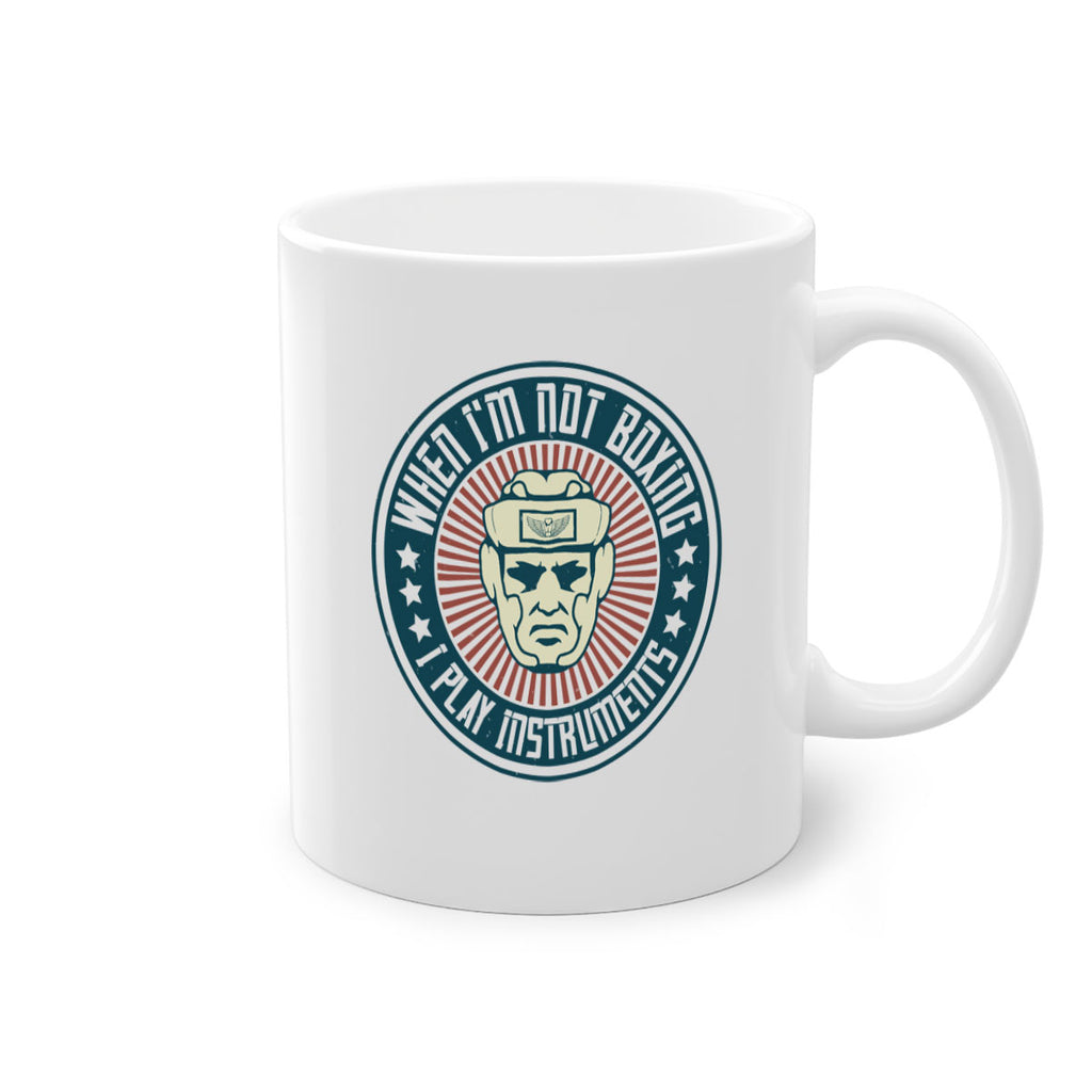 When Im not boxing I play instruments 1754#- boxing-Mug / Coffee Cup