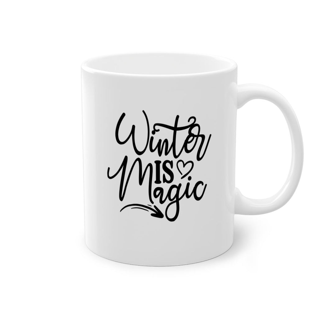 Winter Is Magic 504#- winter-Mug / Coffee Cup