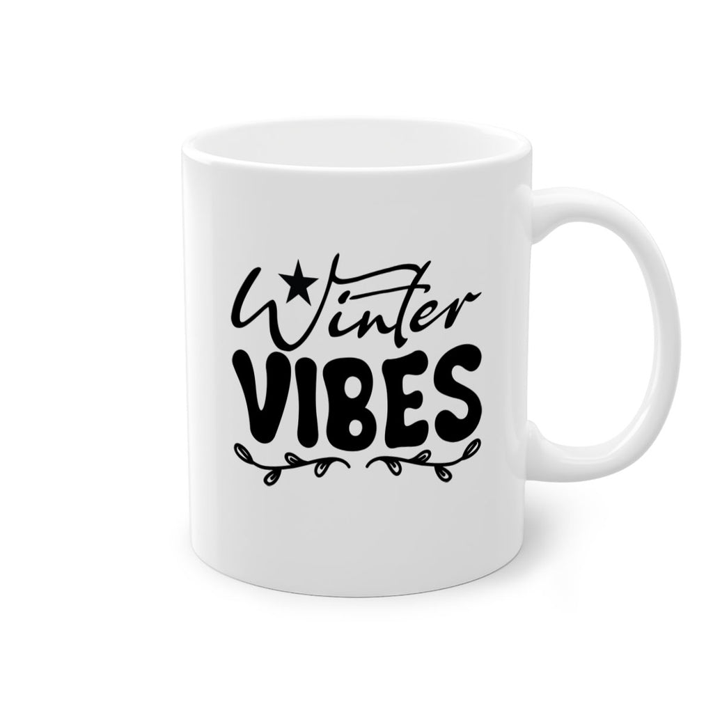 Winter vibes 567#- winter-Mug / Coffee Cup