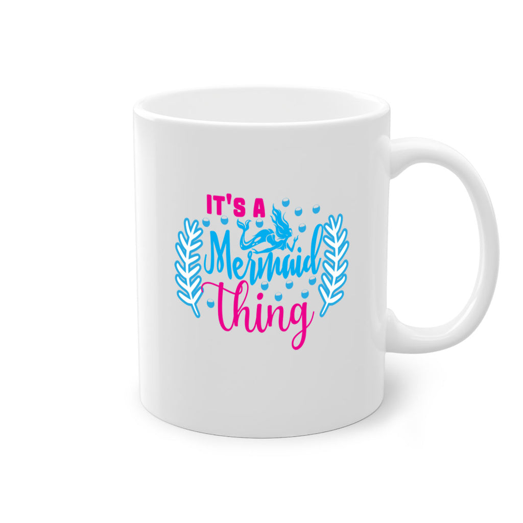 its a mermaid thing 278#- mermaid-Mug / Coffee Cup