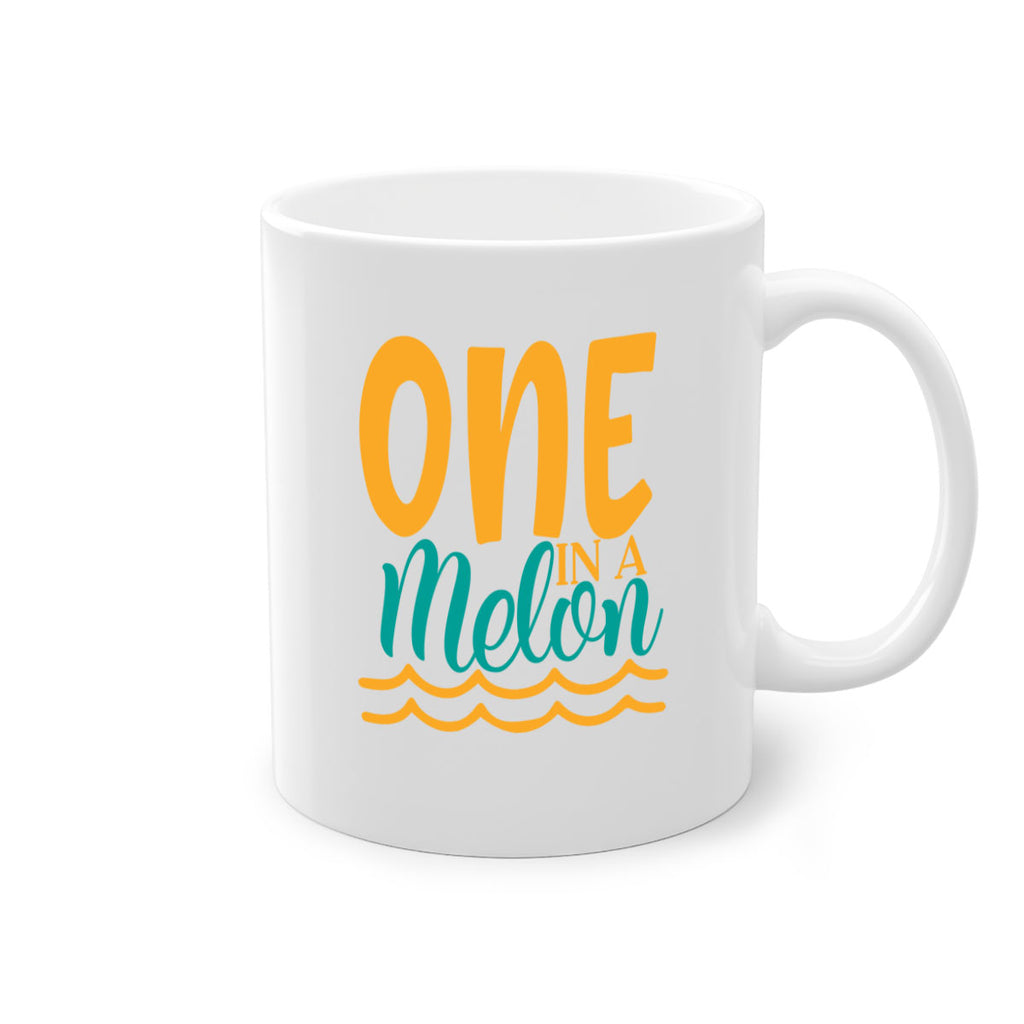 one in a melon Style 84#- Summer-Mug / Coffee Cup
