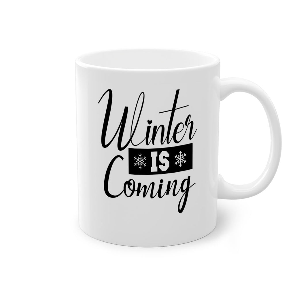 winter is coming 501#- winter-Mug / Coffee Cup