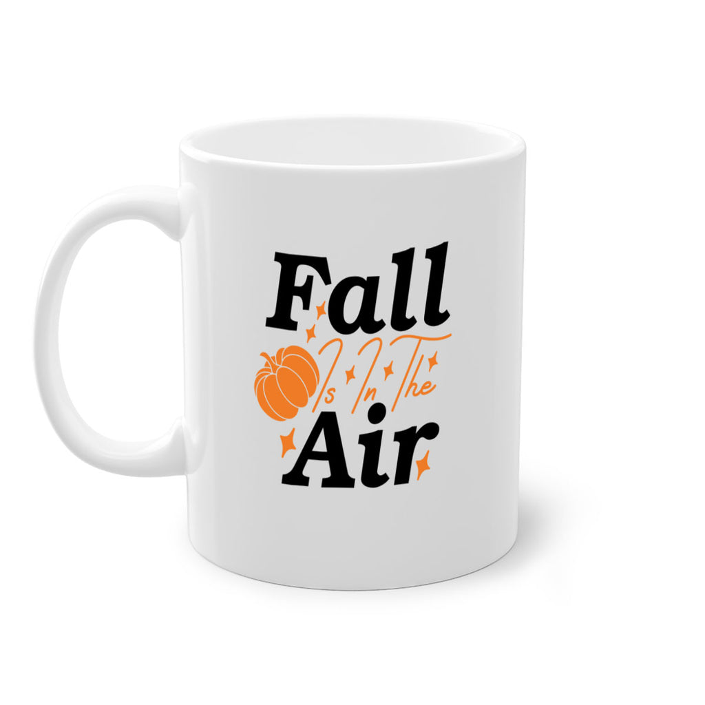Fall Is In The Air 114#- fall-Mug / Coffee Cup
