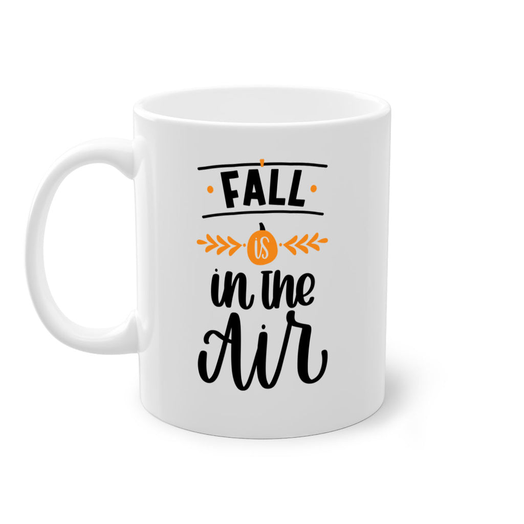 Fall Is In The Air 485#- fall-Mug / Coffee Cup