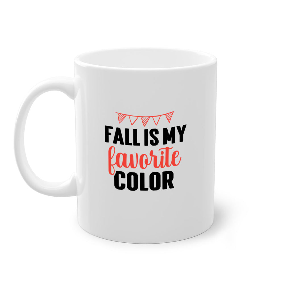 Fall is my favorite color 117#- fall-Mug / Coffee Cup