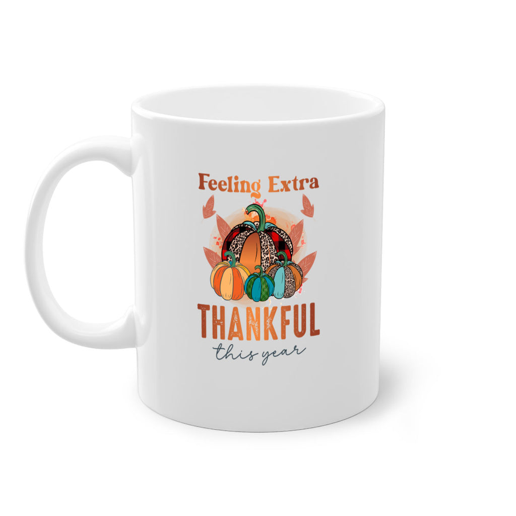 Feeling Extra THankful this year 181#- fall-Mug / Coffee Cup