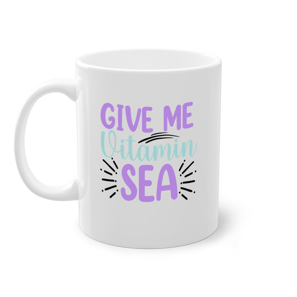 Give Me Vitamin Sea 189#- mermaid-Mug / Coffee Cup