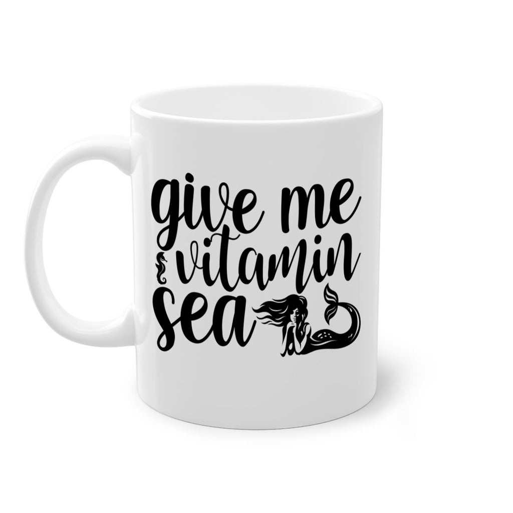 Give me vitamin sea 192#- mermaid-Mug / Coffee Cup