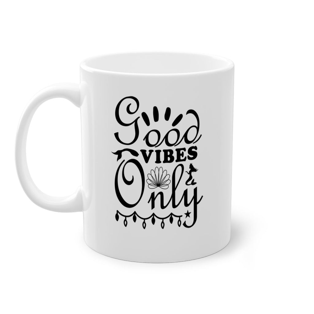 Good Vibes Only design 201#- mermaid-Mug / Coffee Cup
