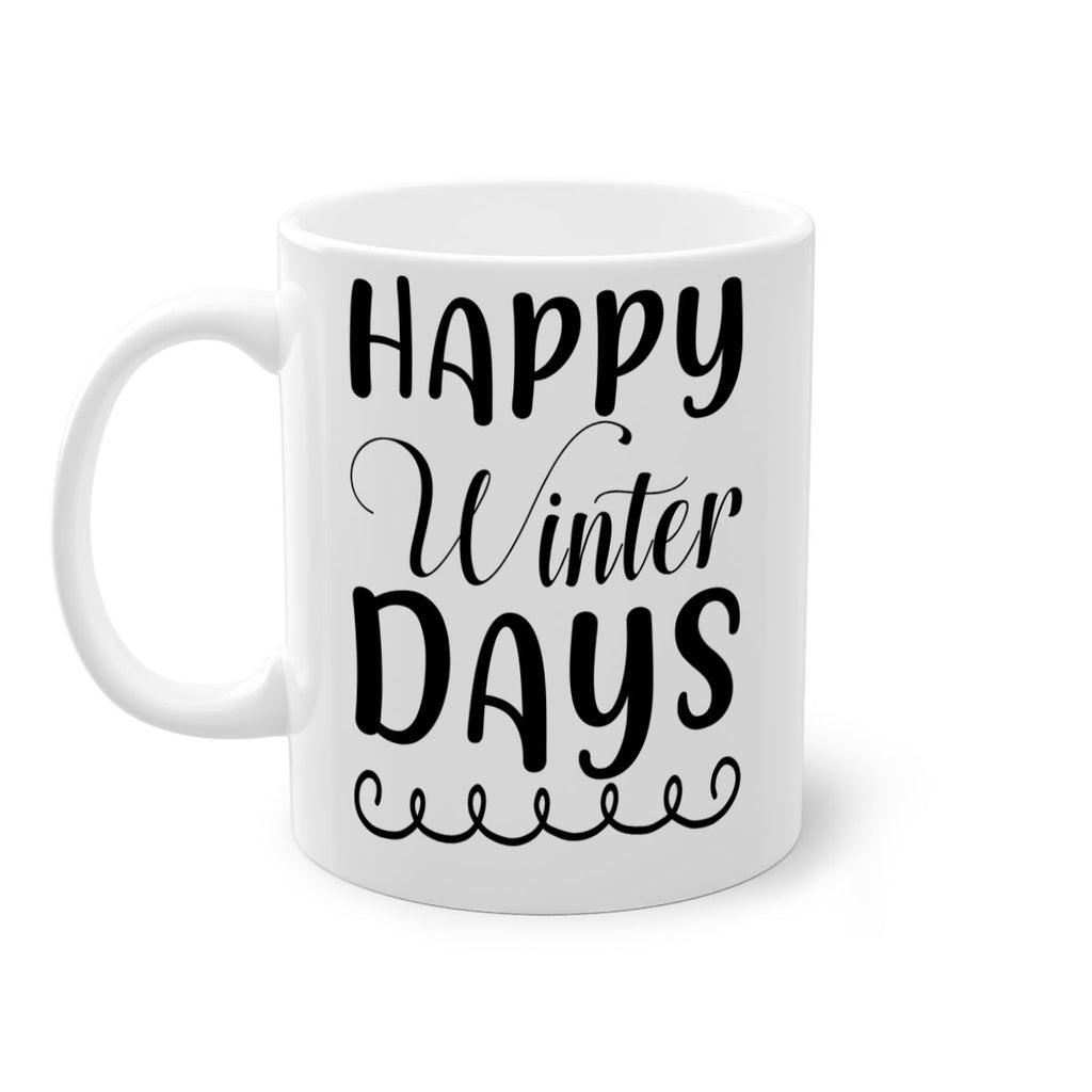 Happy Winter Days 139#- winter-Mug / Coffee Cup