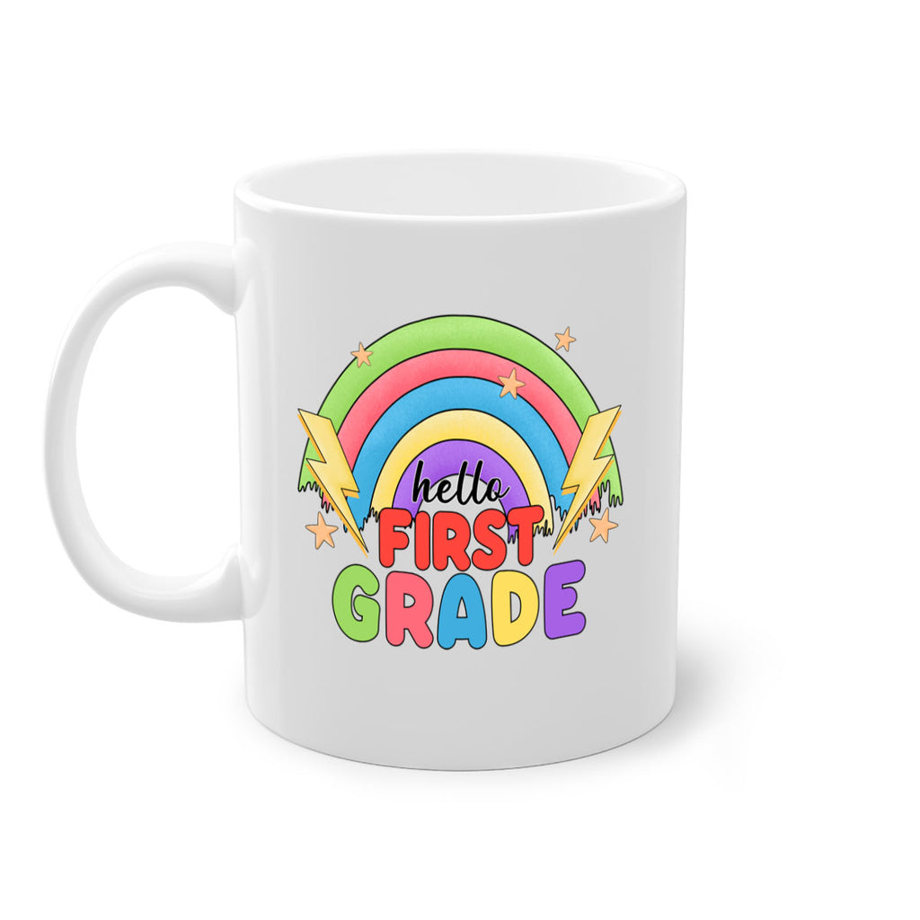 Hello 1st Grade Rainbow 13#- First Grade-Mug / Coffee Cup