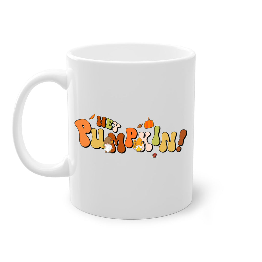HeyPumpkinFallGnome 313#- fall-Mug / Coffee Cup