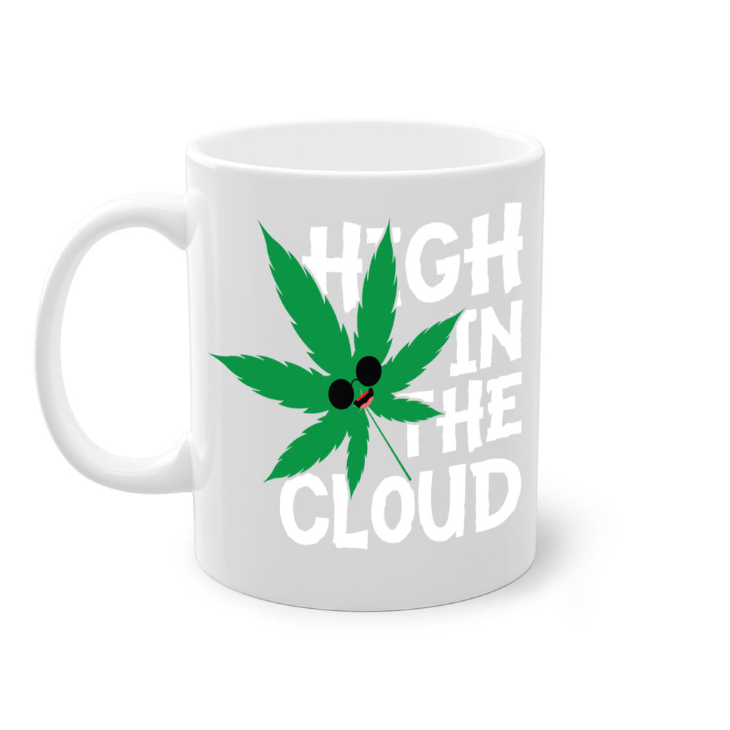 High in the cloud 114#- marijuana-Mug / Coffee Cup