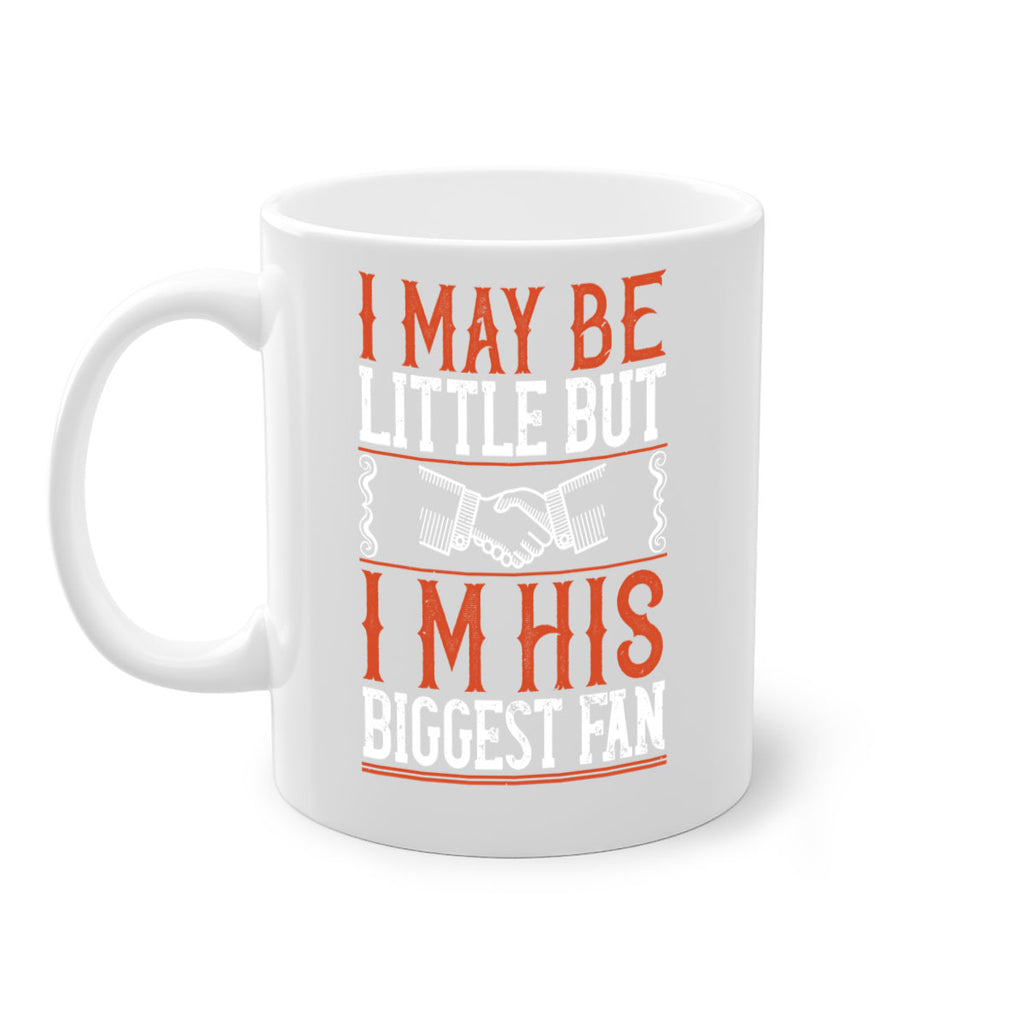 I may be little but i’m his biggest fan 1100#- basketball-Mug / Coffee Cup