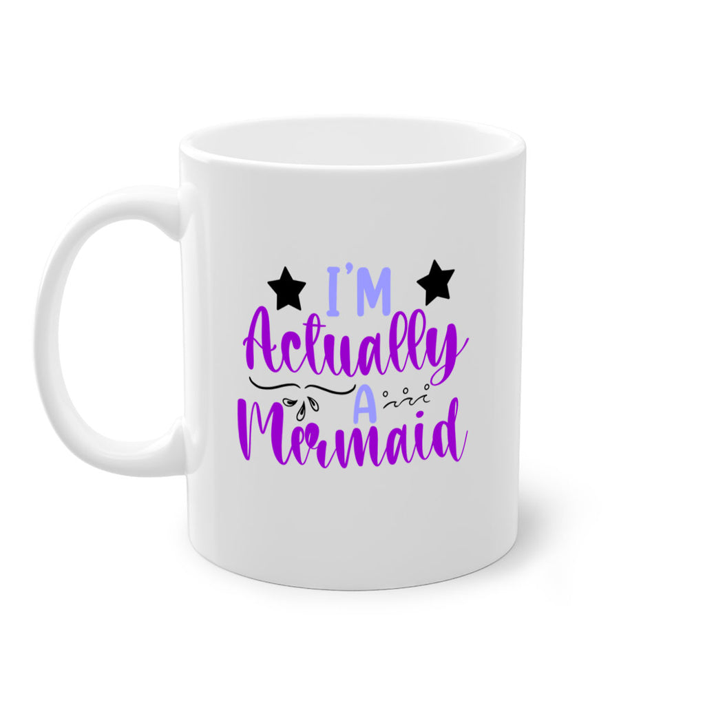 Im Actually A Mermaid246#- mermaid-Mug / Coffee Cup