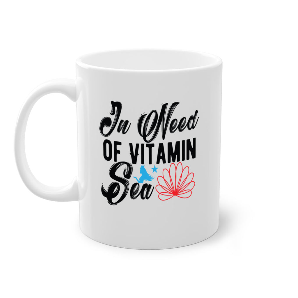 In Need of Vitamin Sea 265#- mermaid-Mug / Coffee Cup