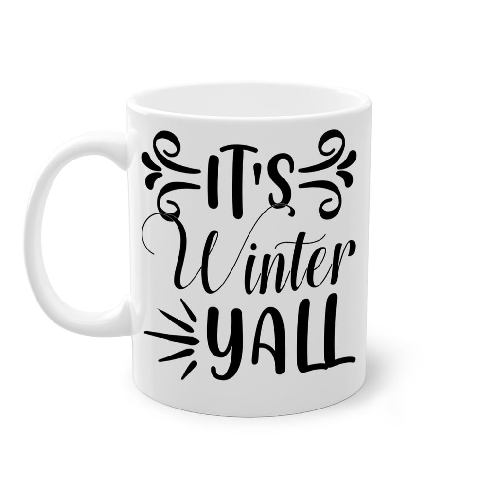 Its Winter Yall 274#- winter-Mug / Coffee Cup