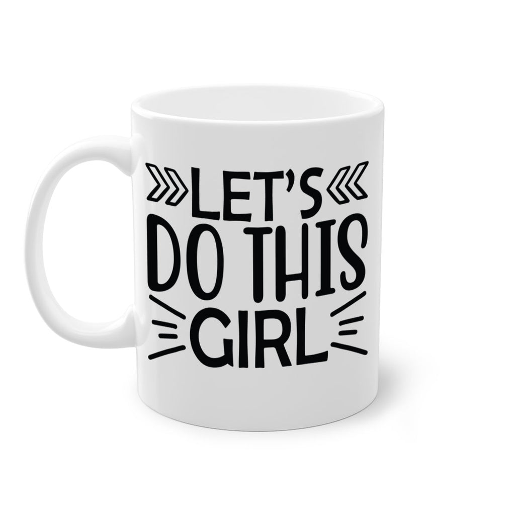 Lets do this girl 907#- tennis-Mug / Coffee Cup
