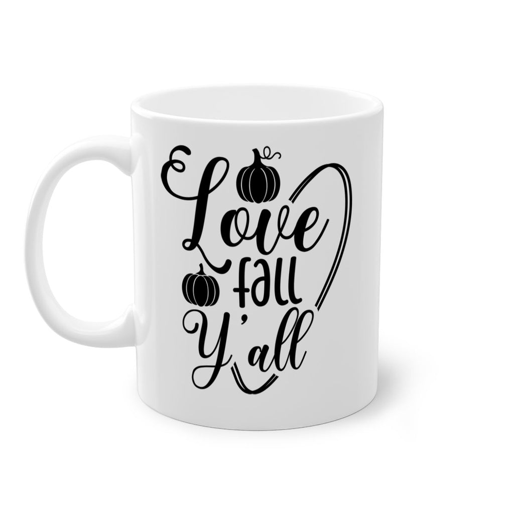 Love Fall Yall 412#- fall-Mug / Coffee Cup