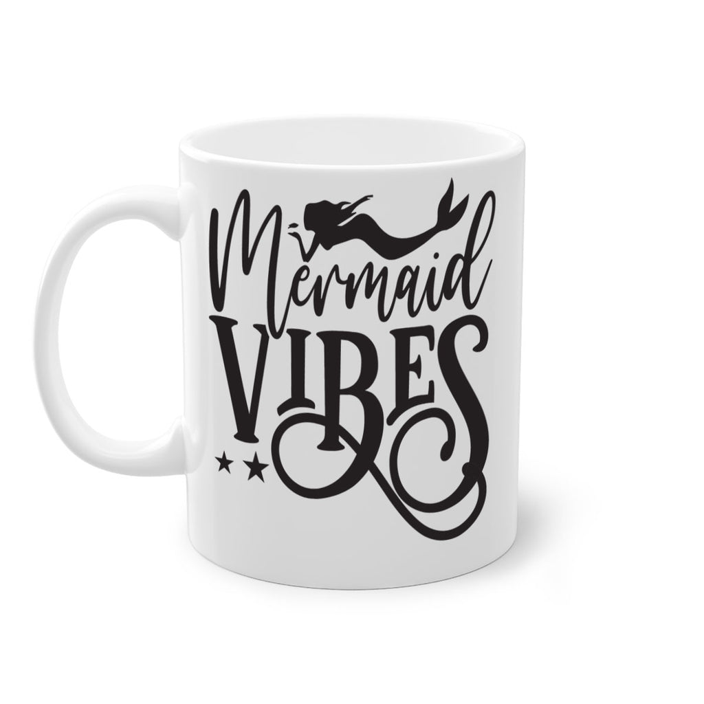 Mermaid vibes 461#- mermaid-Mug / Coffee Cup