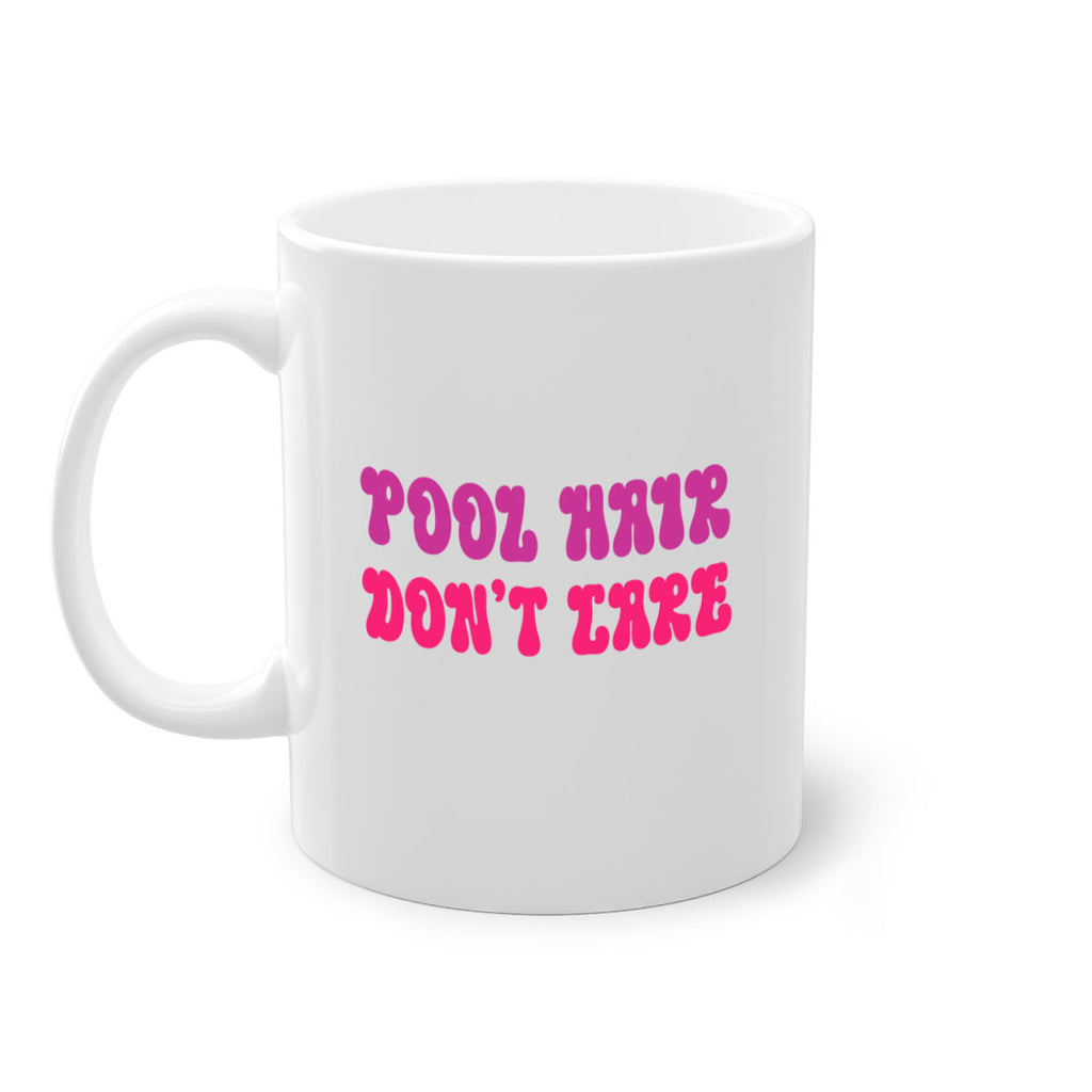 Pool Hair Dont Care 539#- mermaid-Mug / Coffee Cup