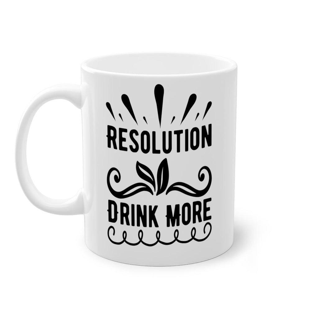 Resolution Drink More 348#- winter-Mug / Coffee Cup