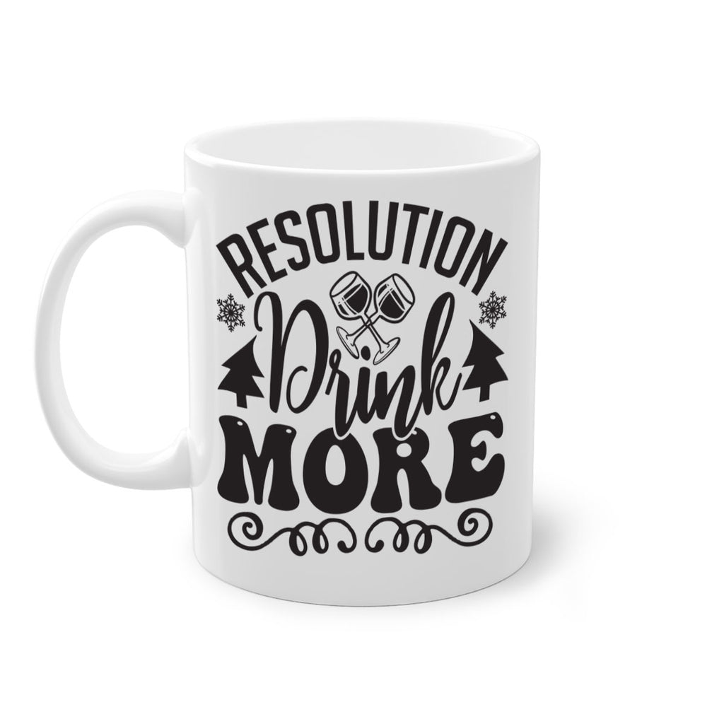 Resolution drink more 349#- winter-Mug / Coffee Cup