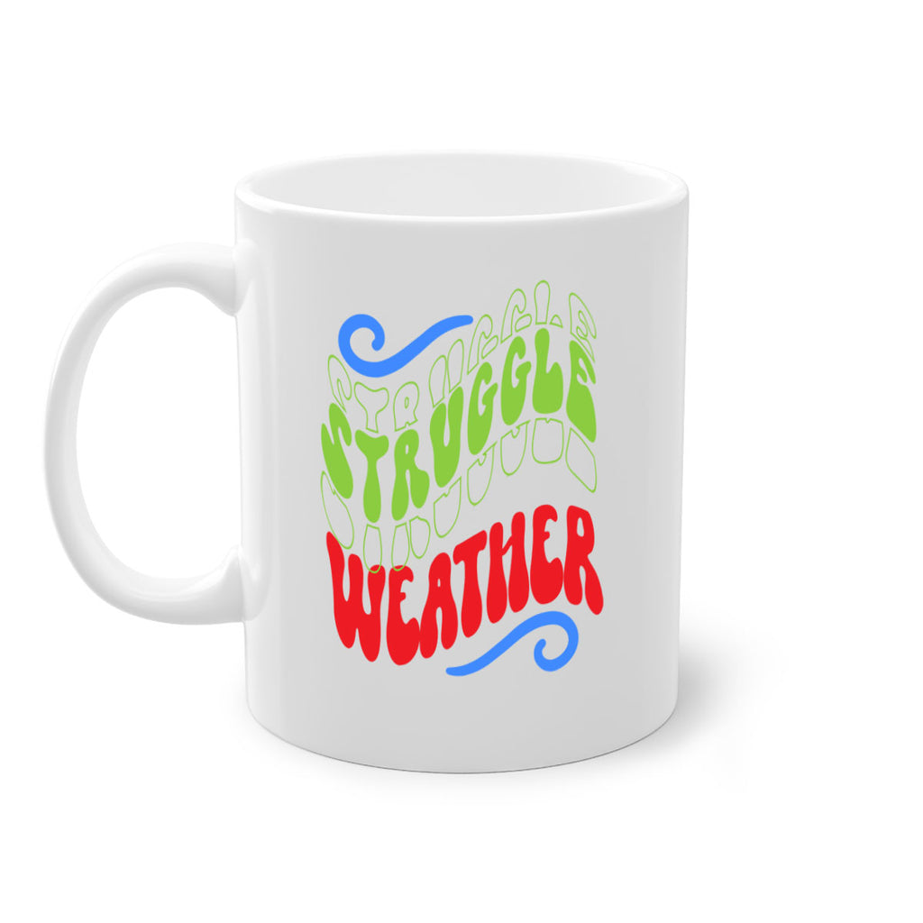Struggle weather 396#- winter-Mug / Coffee Cup