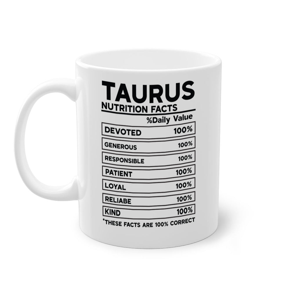 Taurus Nutrition Facts 490#- zodiac-Mug / Coffee Cup