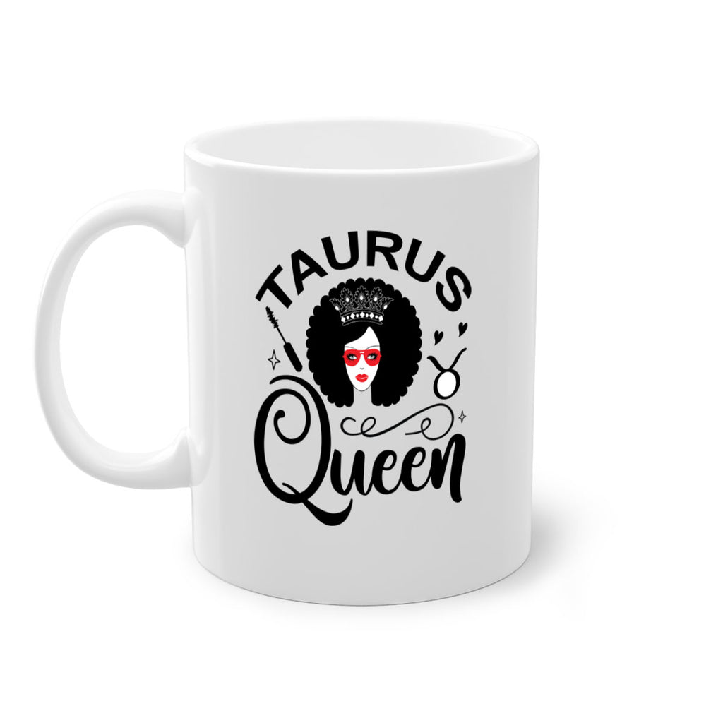 Taurus queen 505#- zodiac-Mug / Coffee Cup