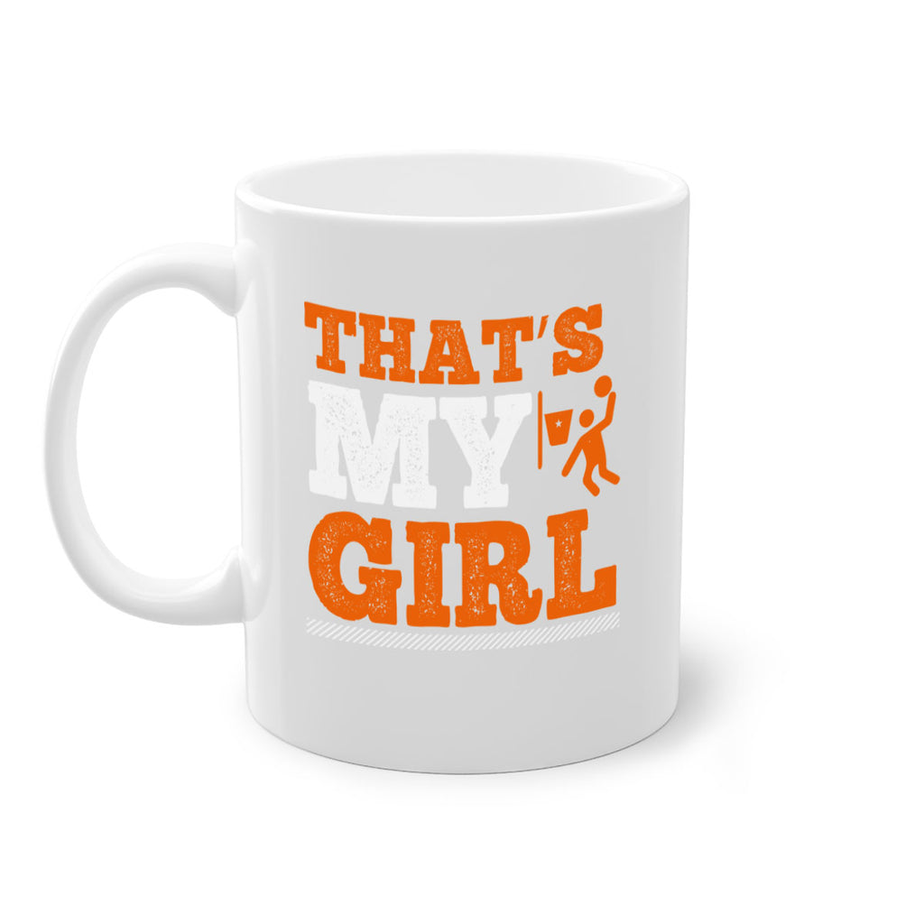 That’s my girl 1756#- basketball-Mug / Coffee Cup