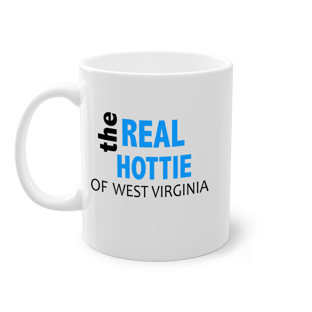 The Real Hottie Of West Virginia 48#- Hottie Collection-Mug / Coffee Cup