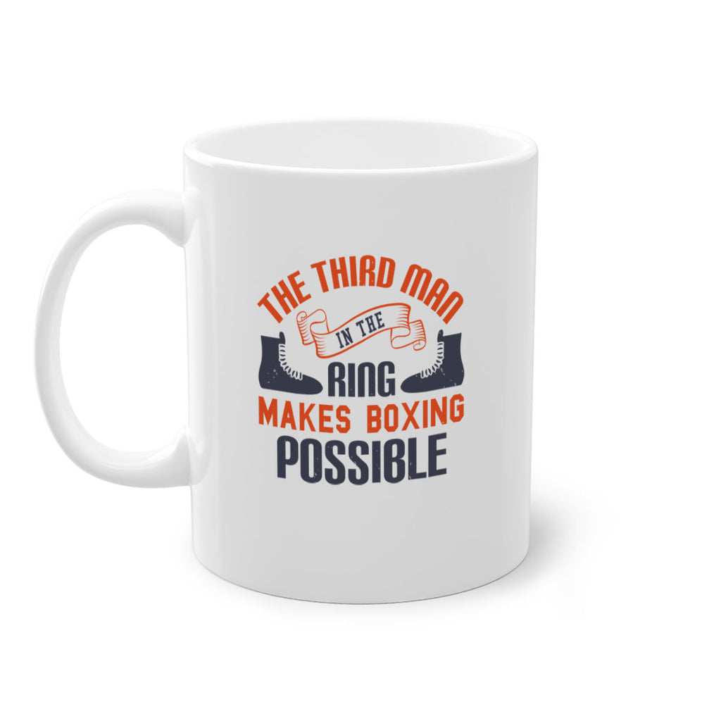 The third man in the ring makes boxing possible 1804#- boxing-Mug / Coffee Cup