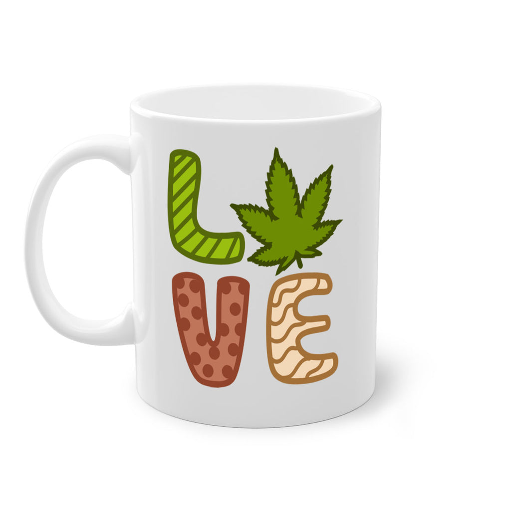 love weed 193#- marijuana-Mug / Coffee Cup