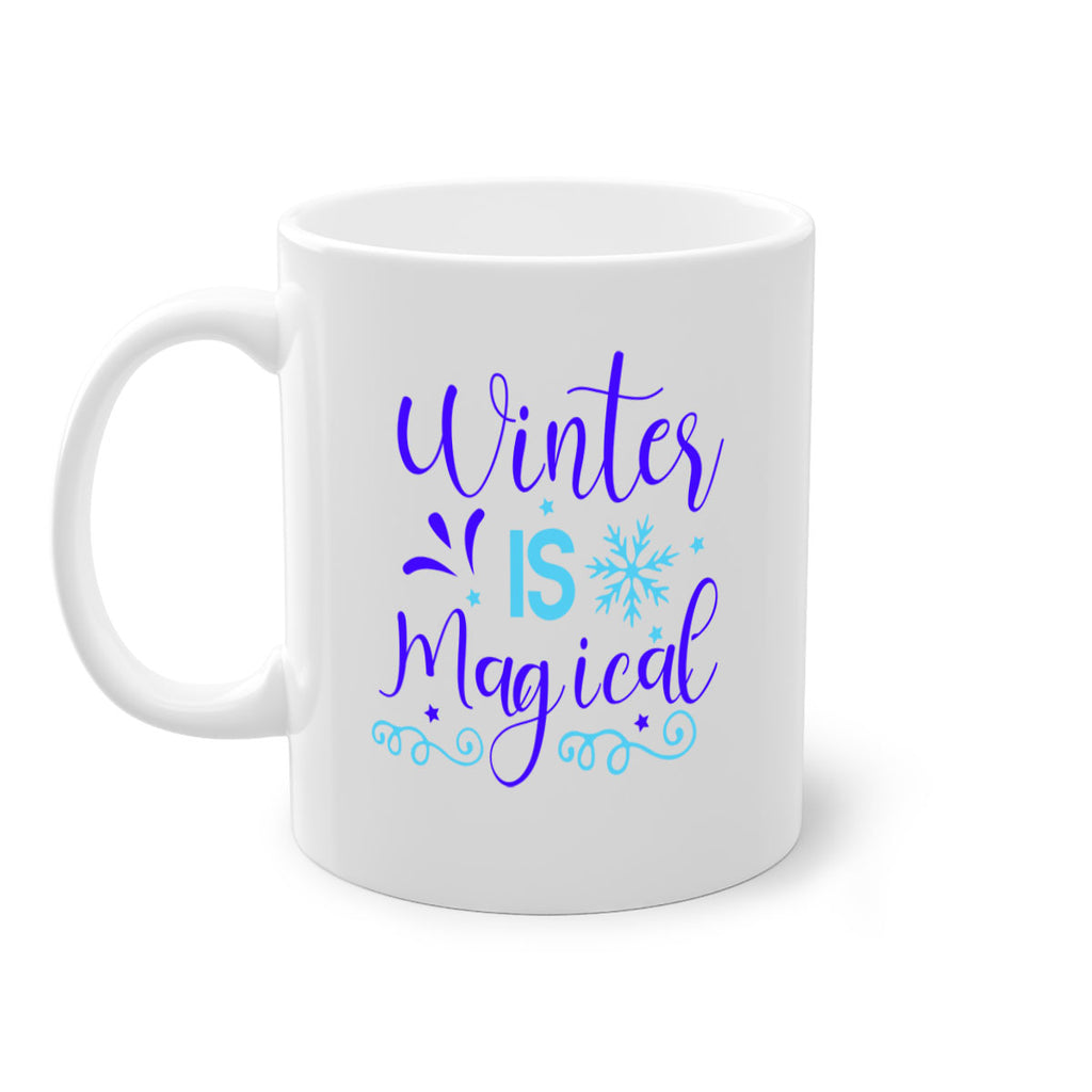 winter is magical 510#- winter-Mug / Coffee Cup