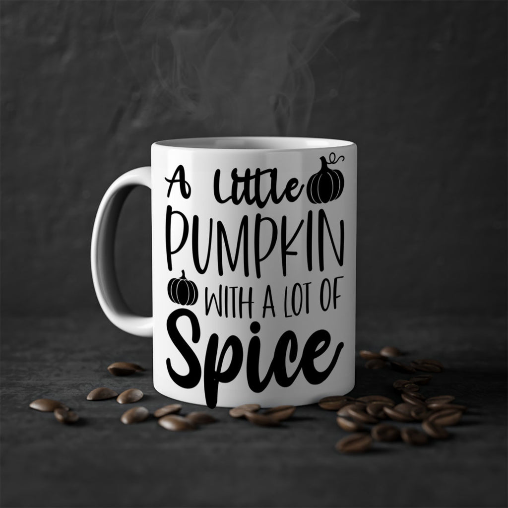 A Little Pumpkin With A Lot Of Spice 1#- fall-Mug / Coffee Cup